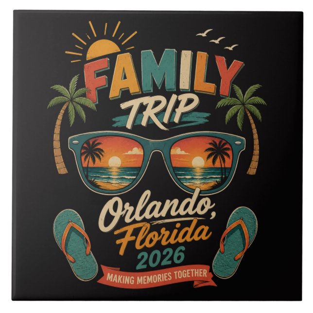 Family Trip Orlando Florida 2026 Tile (Front)