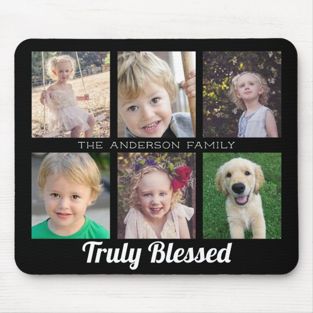 Family Truly Blessed 6 Photo Collage Mouse Pad (Front)