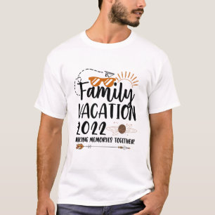 Family Vacation 2022 Making Memories Trip Matching T-Shirt