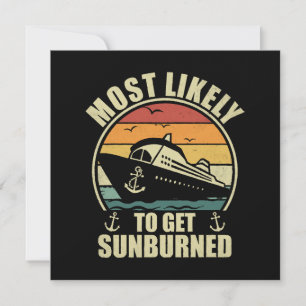 Family Vacation 2024 Most Likely To Get Sunburned