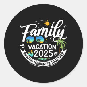 Family Vacation 2025 Beach Matching Summer Vacatio Classic Round Sticker