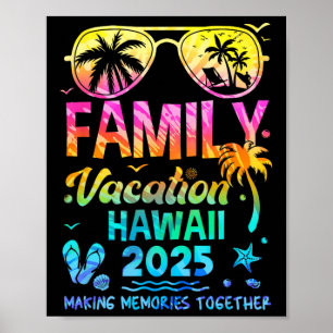 Family Vacation 2025 Hawaii Matching Memories Toge Poster
