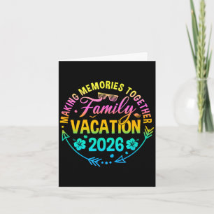 Family vacation 2026 making memories matching card