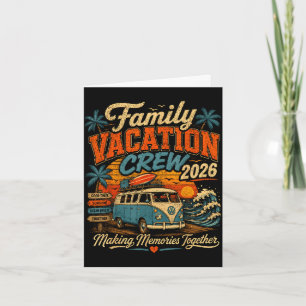 Family vacation 2026 making memories together card