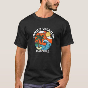 Family Vacation Blue Hill Beach Maine Beach Bum T-Shirt