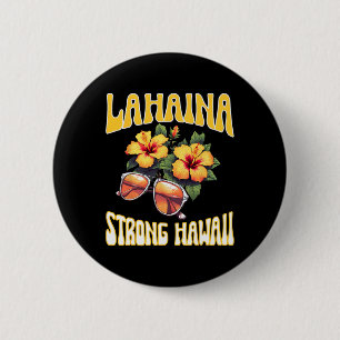 Family Vacation Hawaiian Lahaina Strong Maui Hawai 2 Inch Round Button