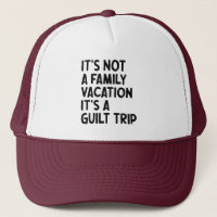 Family Vacation It's A Guilt Trip Family Crew Cool