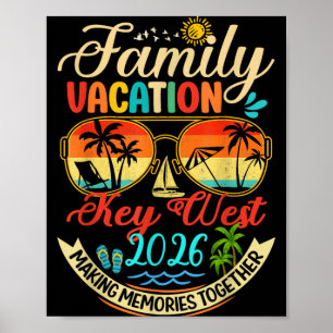 Family Vacation Key West 2026 Memories Family Poster