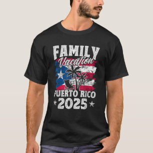 Family Vacation Puerto Rico 2025 Beach Summer Vaca T-Shirt