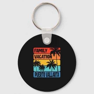 Family vacation puerto vallarta performance keychain