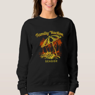 Family Vacation Seaside Keepsake Oregon Remembranc Sweatshirt