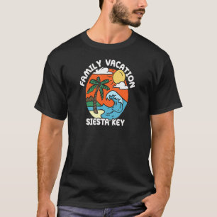 Family Vacation Siesta Key Beach Florida Beach Bum T-Shirt