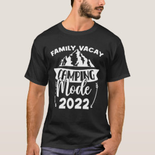Family Vacay Camping Mode 2022 Mountain Cousin Cre T-Shirt