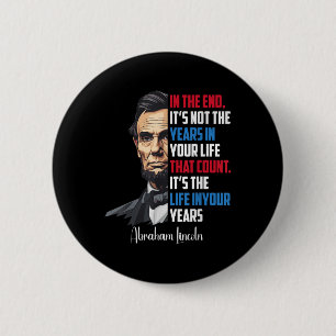 Famous Abraham Lincoln Inspirational Quote Civil W 2 Inch Round Button