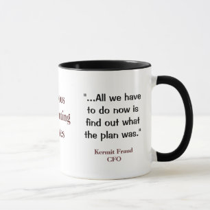 Famous Accounting Quotes - Funny and Profound CFO Mug