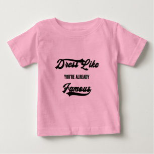 Famous Baby T-Shirt