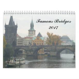 Famous Bridges 2017 Calendar