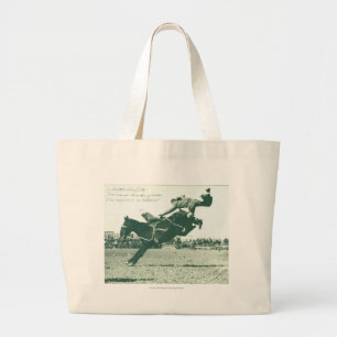 Famous Bucking Bronc Five Minutes Large Tote Bag