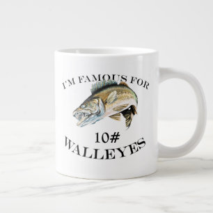 Famous For 10 LB Walleyes Customized Large Coffee Mug
