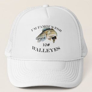 Famous For 10 LB Walleyes Customized Trucker Hat