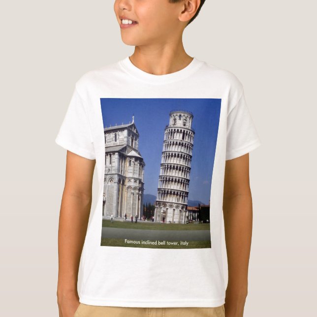 Famous inclined bell tower, the Leaning Tower of P T-Shirt (Front)