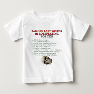 Famous Last Words in Roleplaying: Top Ten
