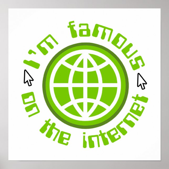 Famous On The Internet Poster (Front)