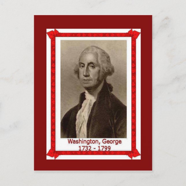 Famous people, George Washington 1732 - 1739 Postcard (Front)