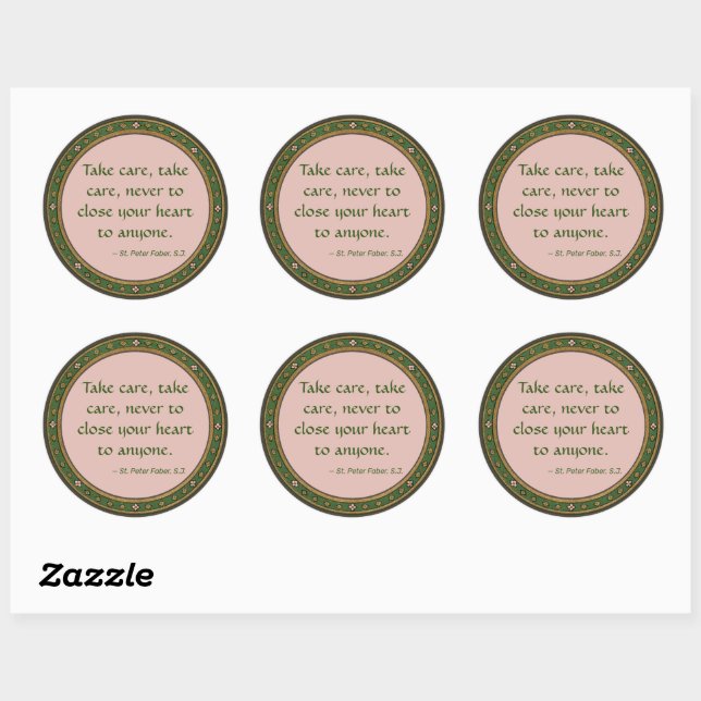 Famous Quote by St. Peter Faber (BK 051) Classic Round Sticker (Sheet)