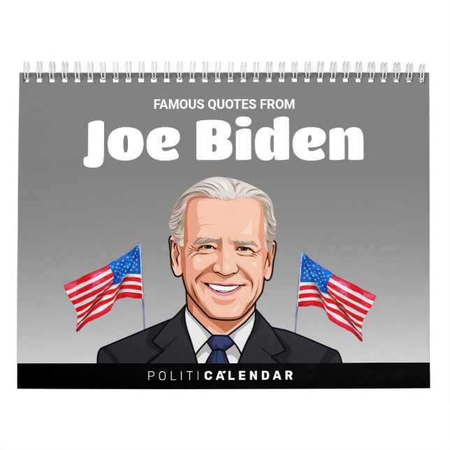 Famous Quotes from Joe Biden Calendar (Cover)
