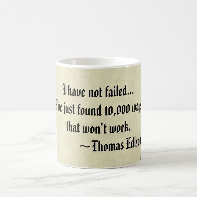 Famous Thomas Edison Success and Failure Quote Mug (Center)