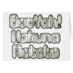Famous Vintage BooYah Hakuna Matata Designer Card