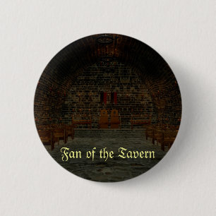 Fan of the Tavern - Medieval Button