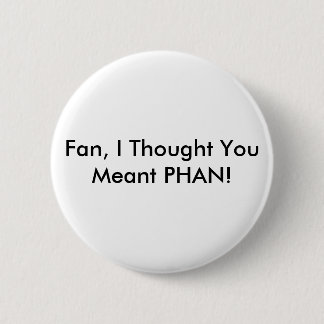 Fan VS Phan 2 Inch Round Button