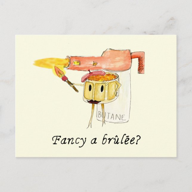 Fancy a Brulee Quirky Dessert Funny Cartoon Humour Postcard (Front)