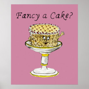 Fancy a cake Funny Quirky Gateau Cartoon Cake Art Poster