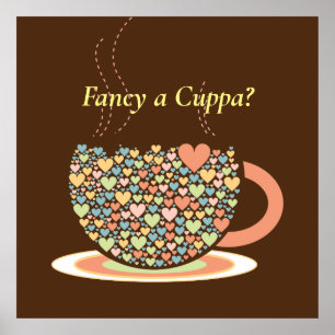Fancy a Cuppa? Tea, that is. Poster