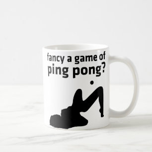 fancy a game of ping pong? coffee mug