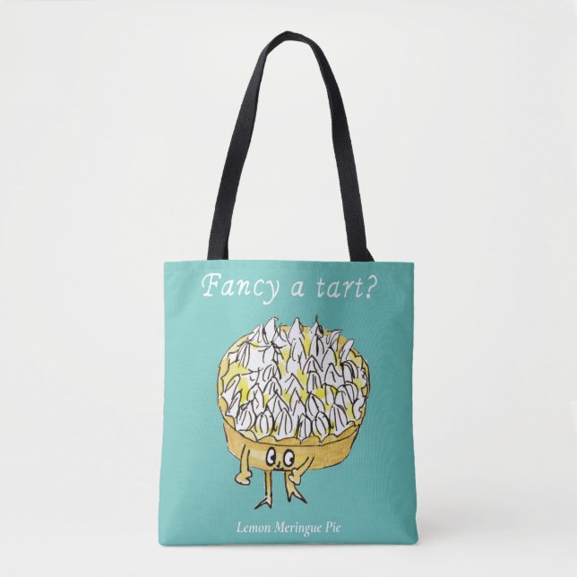 Fancy a Tart Funny Lemon Meringue Pie Quirky Quote Tote Bag (Front)