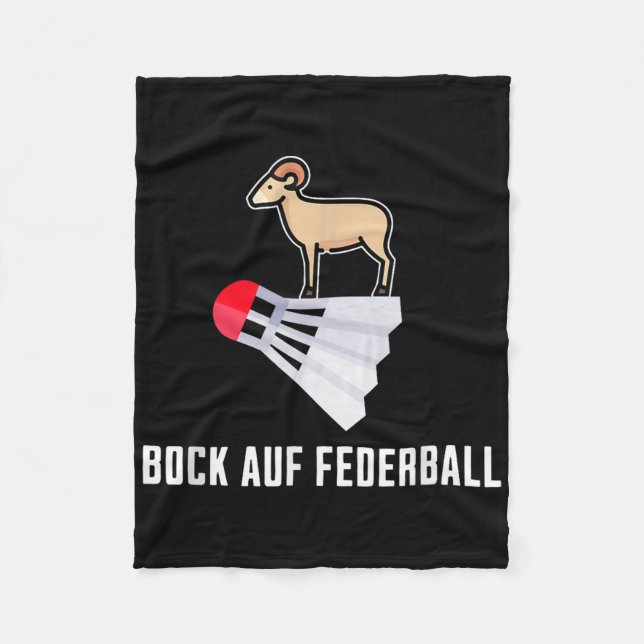 Fancy Badminton - Desire For Badminton Badminton  Fleece Blanket (Front)