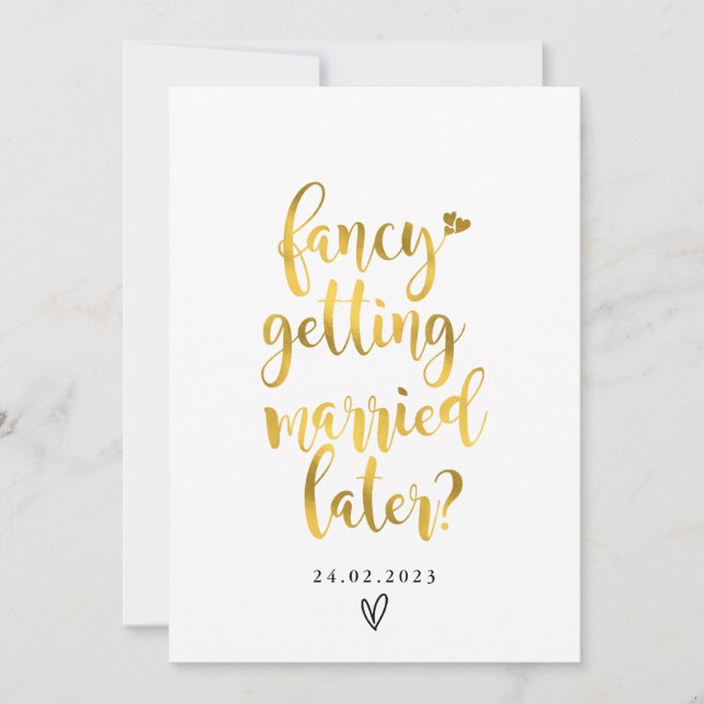 fancy getting married later card (Front)