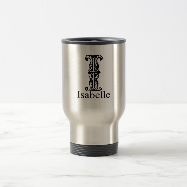 Fancy Monogram: Isabelle Travel Mug (Center)