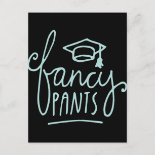 Fancy Pants Funny Grad Postcard