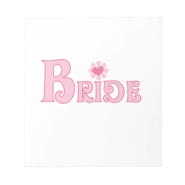 Fancy Text Bride Notepad (Front)