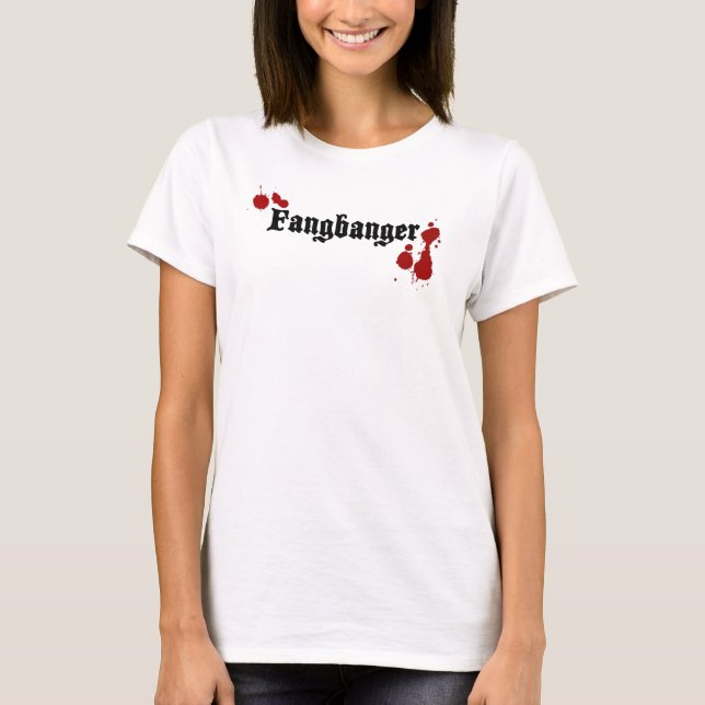 Fangbanger. T-Shirt (Front)