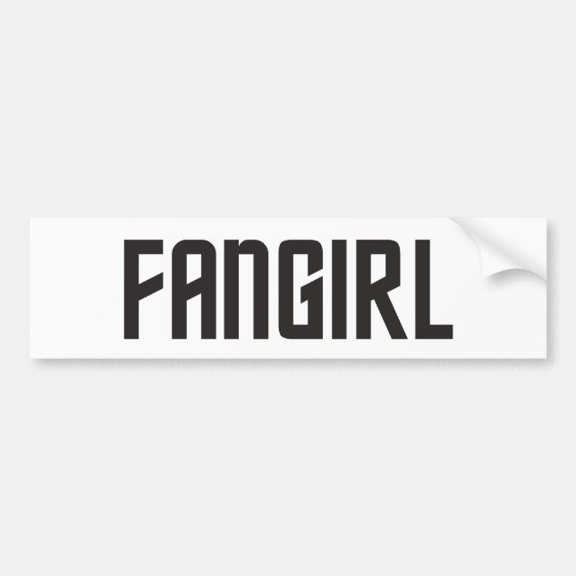 Fangirl Bumper Sticker (Front)