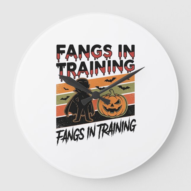Fangs in Training Funny Vampire Halloween Shirt Large Clock (Front)