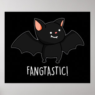 Fangtastic Funny Halloween Black Bat Pun Dark BG Poster
