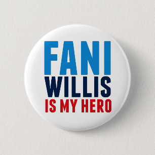 Fani Willis is My Hero 2 Inch Round Button