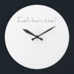 Fan's lousin time? Clock - Doric Word<br><div class="desc">Fan's lousin time? wall clock.</div>